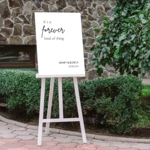 Sophisticated Forever Kind Of Thing Welcome Sign